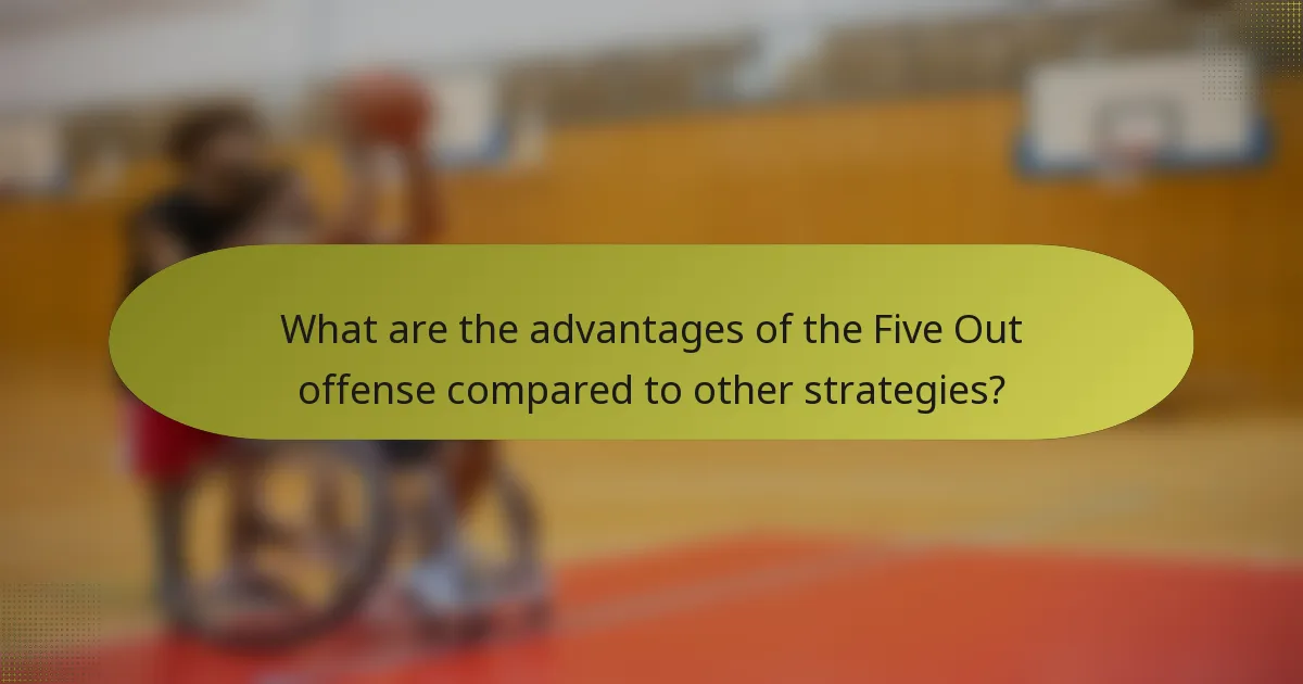 What are the advantages of the Five Out Offense compared to other strategies?